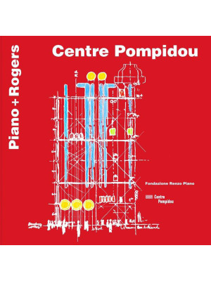 Centre Pompidou. Piano + Ro...