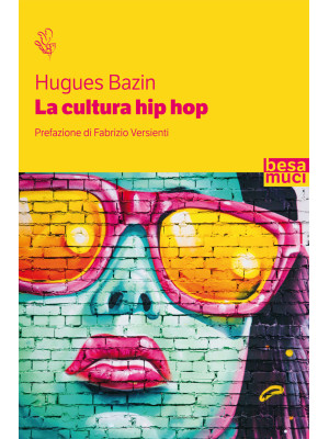 La cultura hip hop