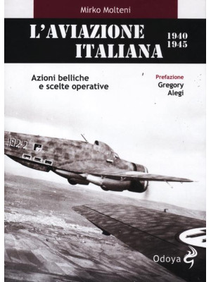 L'aviazione italiana 1940-1...