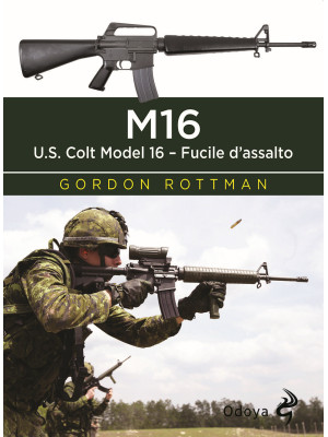 M16. U.S. Colt Model 16. Fu...