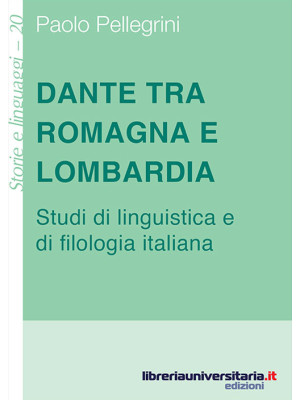 Dante tra Romagna e Lombard...