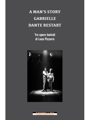 A man's story-Gabrielle-Dan...