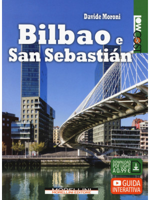 Bilbao e San Sebastián