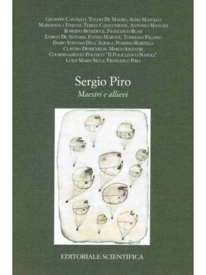 Sergio Piro. Maestri e allievi