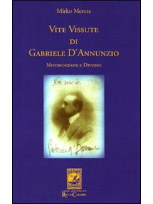 Vite vissute di Gabriele D'...