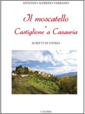 Il Moscatello e Castiglione...