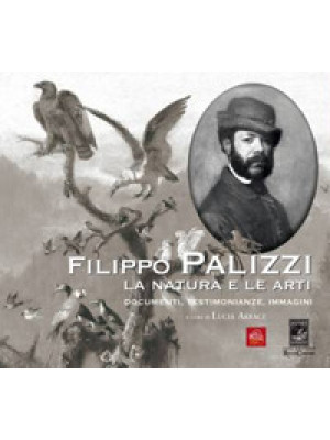 Filippo Palizzi. La natura ...