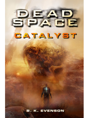 Dead space. Catalyst