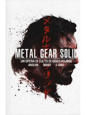 Metal Gear Solid. Un'opera ...