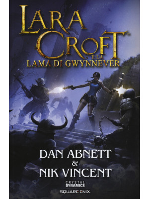 Lara Croft e la lama di Gwy...
