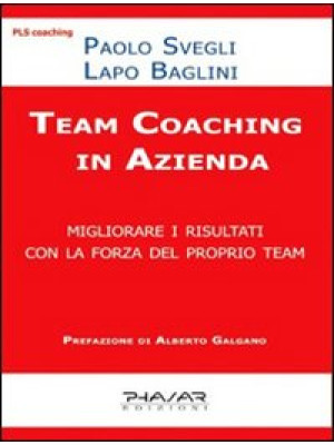 Team coaching in azienda. M...