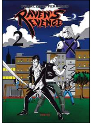 Raven's revenge. Vol. 2