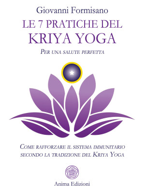 Le 7 pratiche del Kriya Yog...