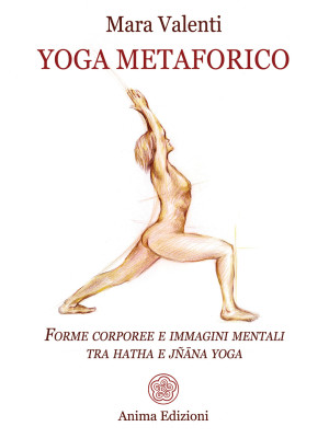 Yoga metaforico. Forme corp...