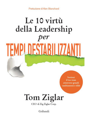 Le 10 virtù della leadershi...