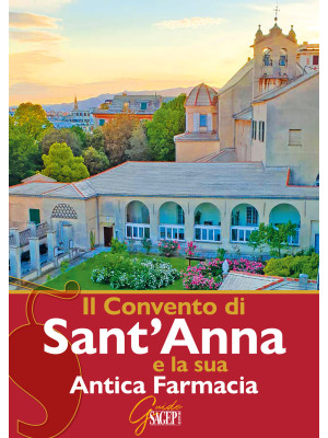 Il Convento di Sant'Anna e ...