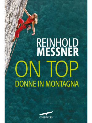 On top. Donne in montagna