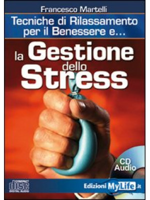 La gestione dello stress. T...