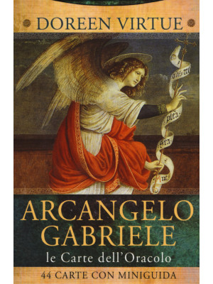 Le carte dell'arcangelo Gab...