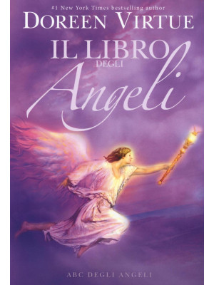 Il libro degli angeli. ABC ...