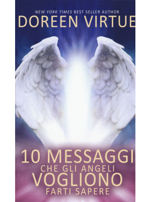10 messaggi che gli angeli ...