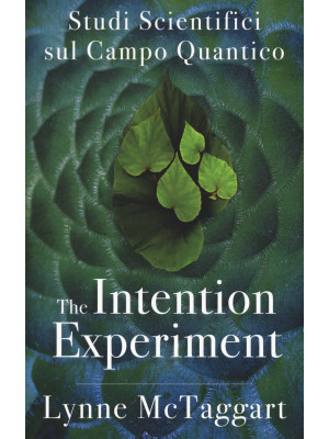 The intention experiment. S...