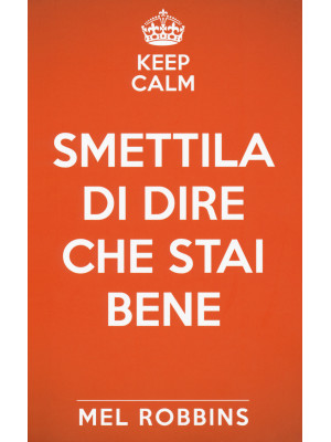 Keep calm & smettila di dir...