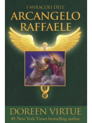 I miracoli dell'arcangelo R...
