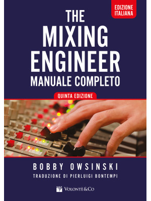 The mixing engineer. Manual...