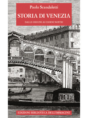 Storia di Venezia dalle ori...