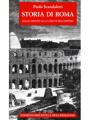 Storia di  Roma. Vol. 1: Da...
