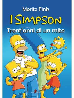 I Simpson. Trent'anni di un...
