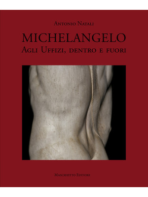 Michelangelo agli Uffizi, d...