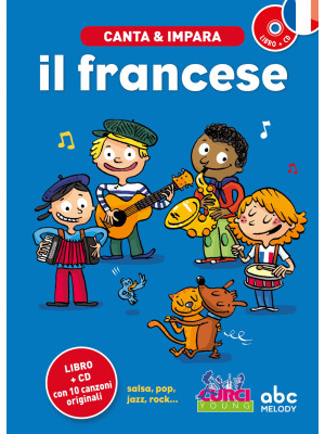 Canta e impara il francese!...