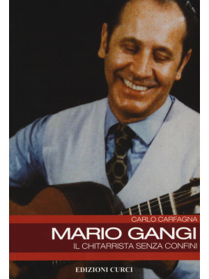 Mario Gangi. Il chitarrista...
