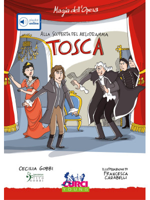 «Tosca» di Giacomo Puccini....