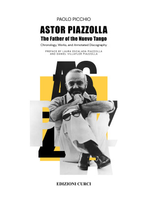 Astor Piazzolla. The father...