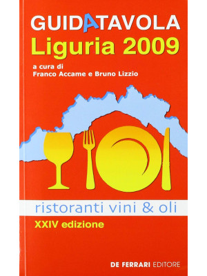 Guida tavola Liguria 2009. ...