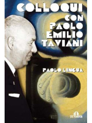 Colloqui con Paolo Emilio T...