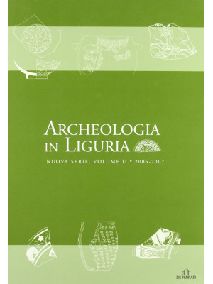 Archeologia in Liguria. Vol. 2