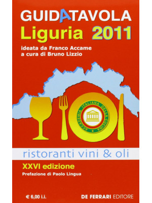 Guida tavola Liguria 2011. ...