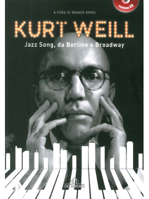 Kurt Weill. Jazz song, da B...