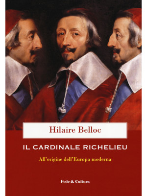 Il cardinale Richelieu. All...