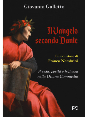 Il Vangelo secondo Dante. P...