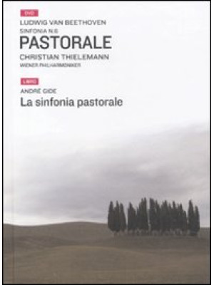 La sinfonia pastorale. Con DVD
