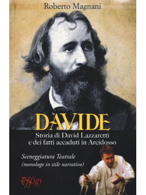 Davide. Storia di David Laz...