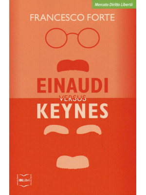 Einaudi versus Keynes. Due ...
