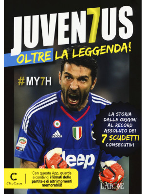 Juventus oltre la leggenda!...