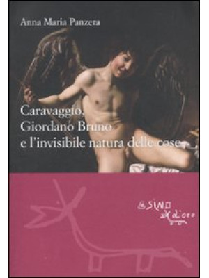 Caravaggio, Giordano Bruno ...