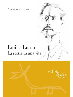 Emilio Lussu. La storia in ...